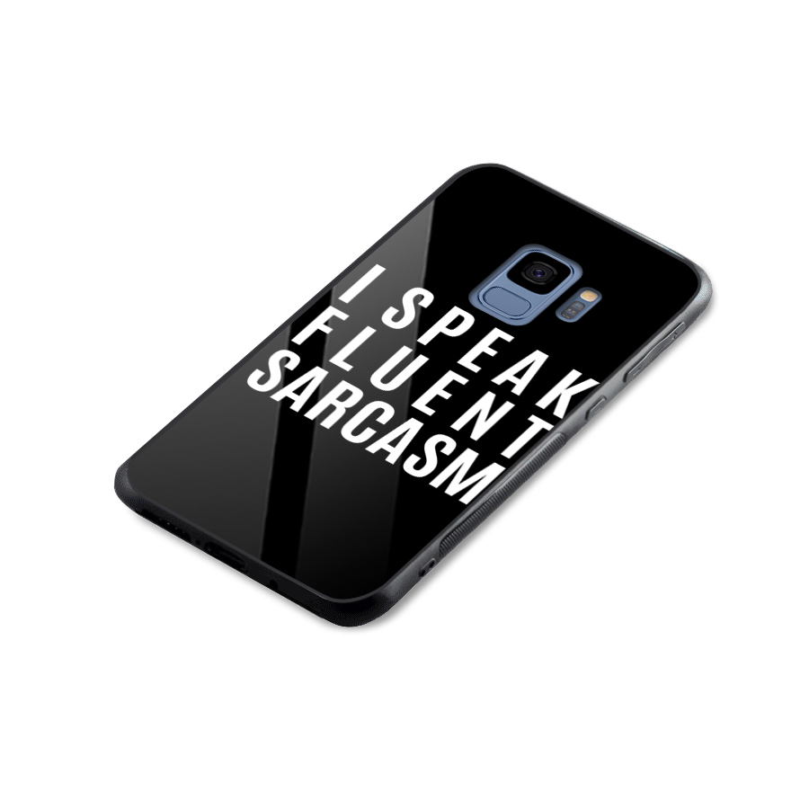 Fluent Sarcasm Glass Back Case for Galaxy S9