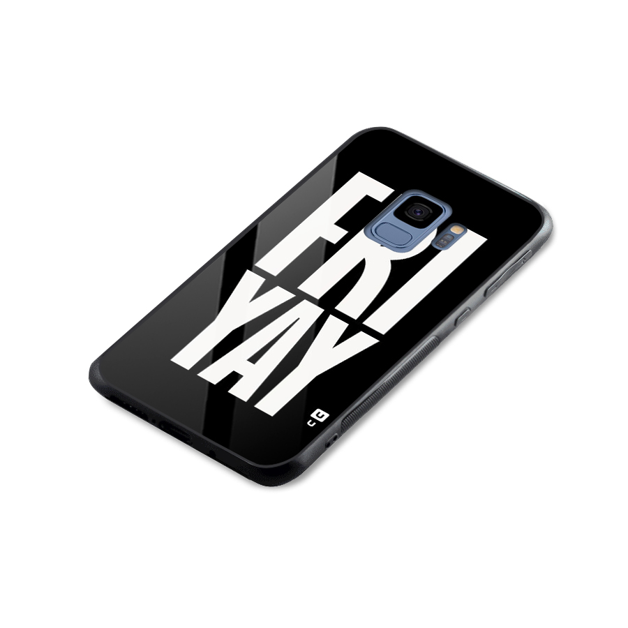 Fri Yay Glass Back Case for Galaxy S9