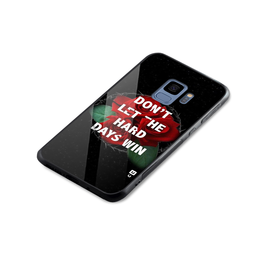 Hard Days No Win Glass Back Case for Galaxy S9