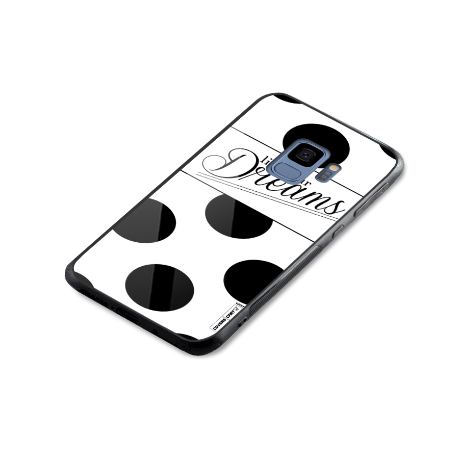 Live Your Dreams Glass Back Case for Galaxy S9