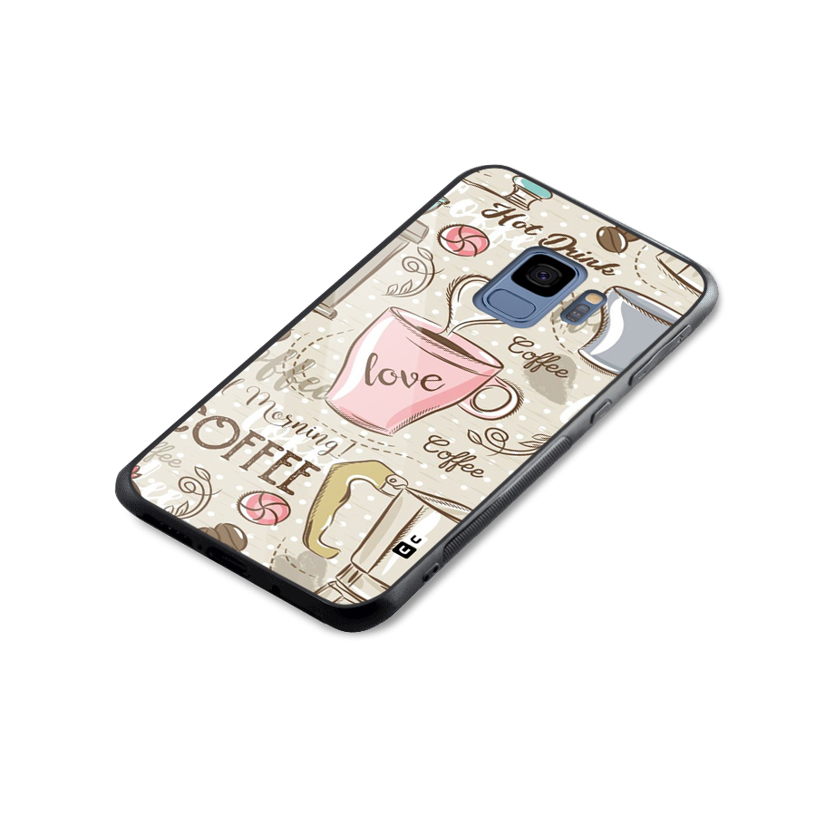 Love Coffee Design Glass Back Case for Galaxy S9