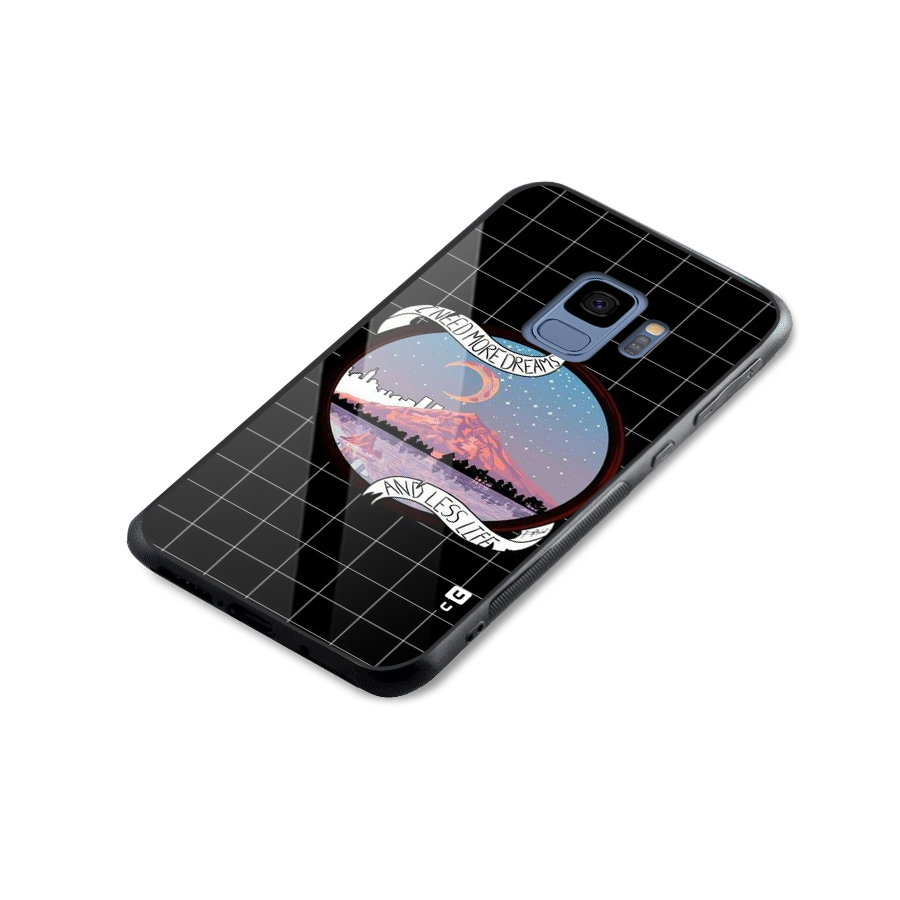 More Dreams Glass Back Case for Galaxy S9