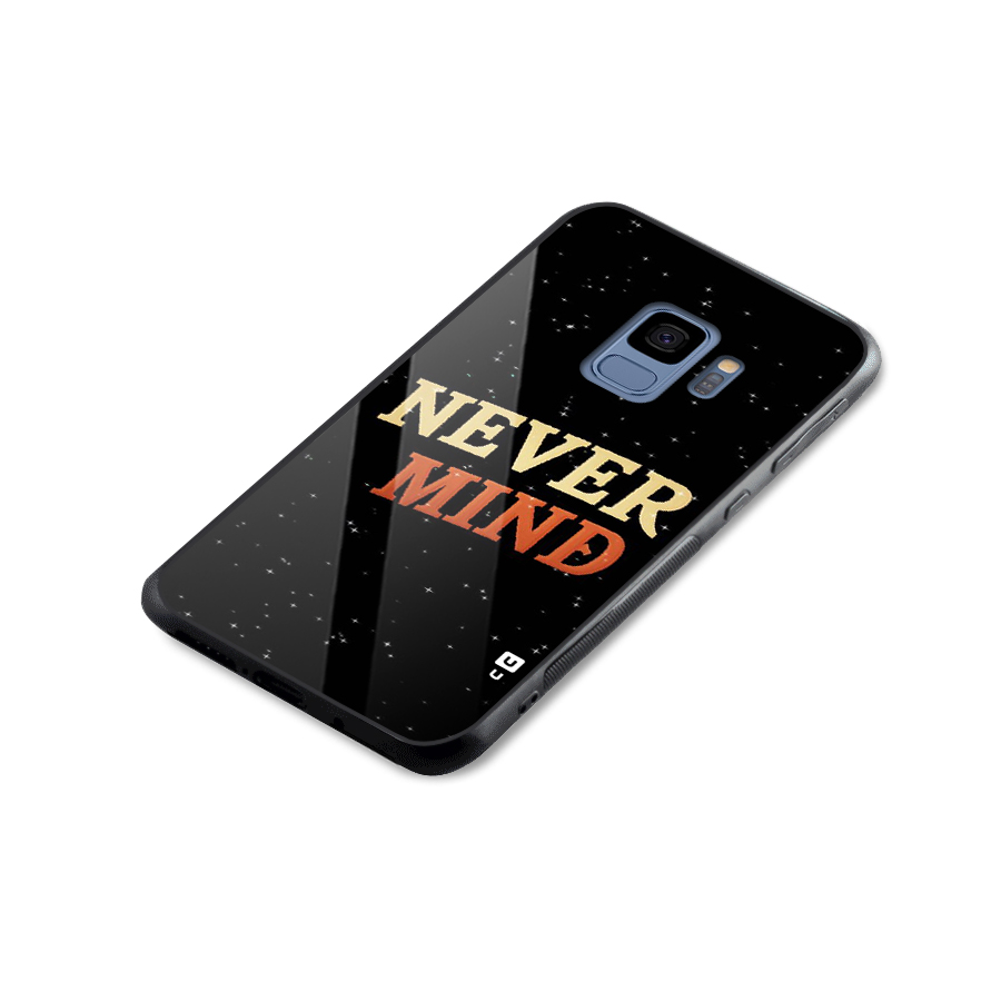 Never Mind Design Glass Back Case for Galaxy S9