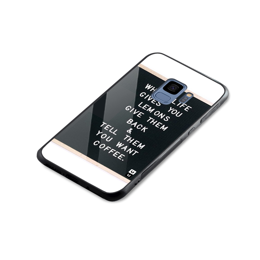 No Lemon Only Coffee Glass Back Case for Galaxy S9