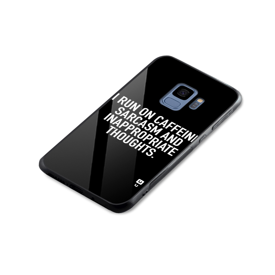 Sarcasm And Caffeine Glass Back Case for Galaxy S9