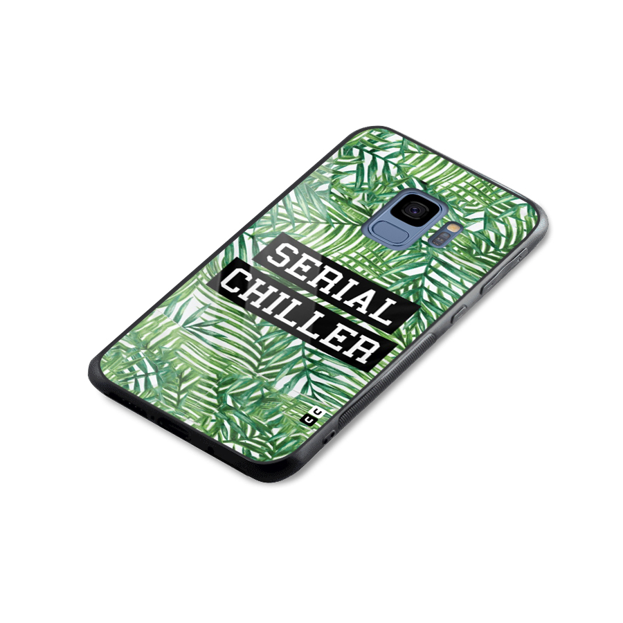 Serial Chiller Glass Back Case for Galaxy S9