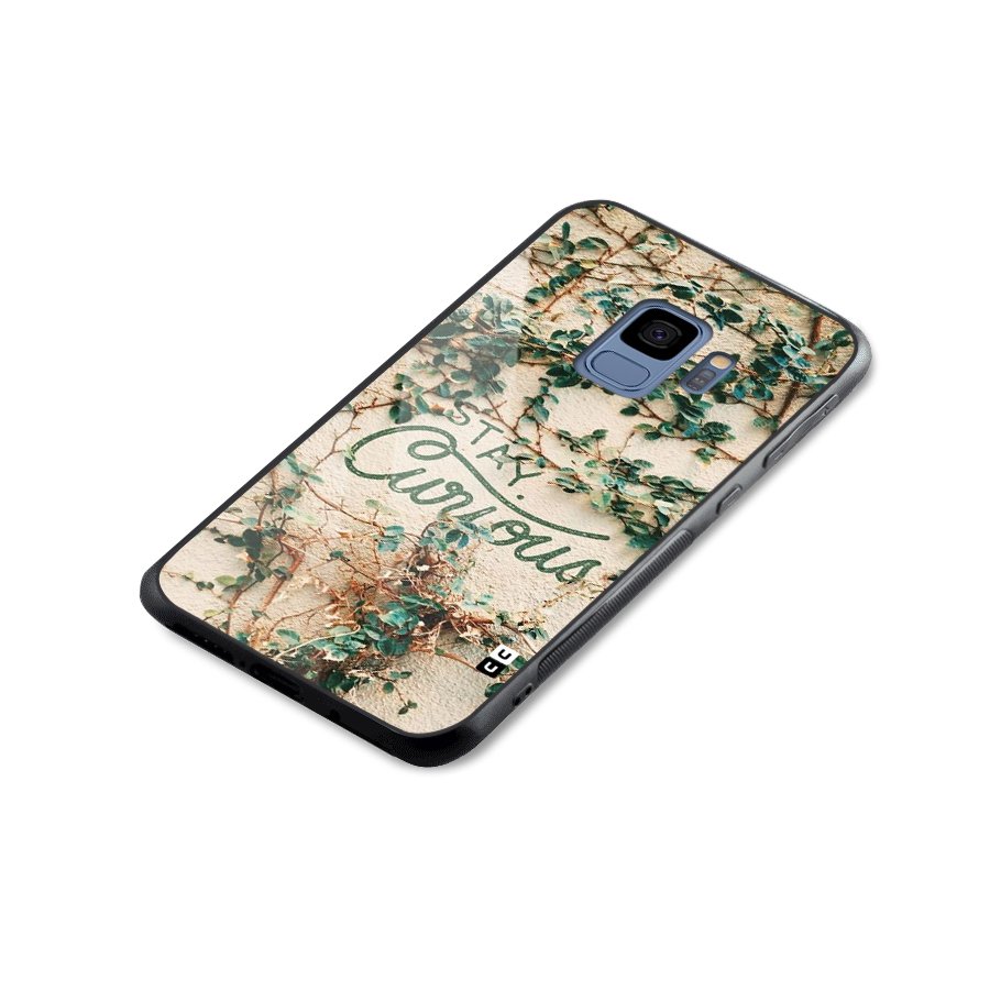 Stay Curious Glass Back Case for Galaxy S9