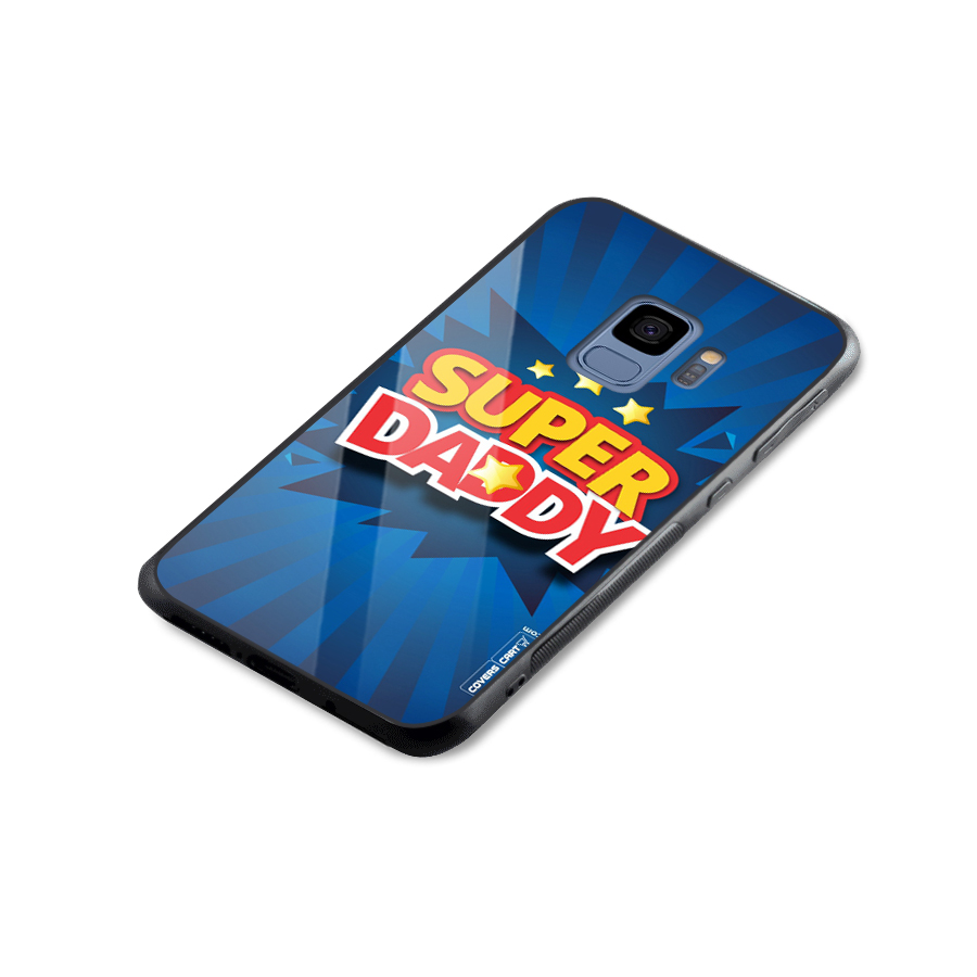 Super Daddy Glass Back Case for Galaxy S9