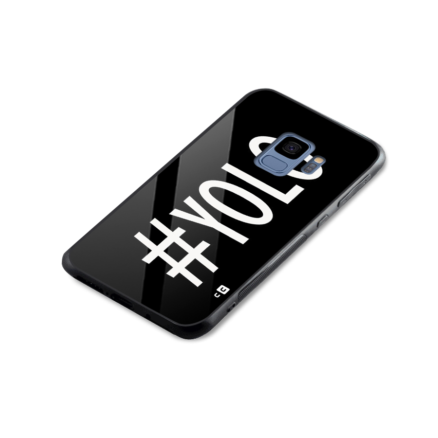 Yolo Glass Back Case for Galaxy S9