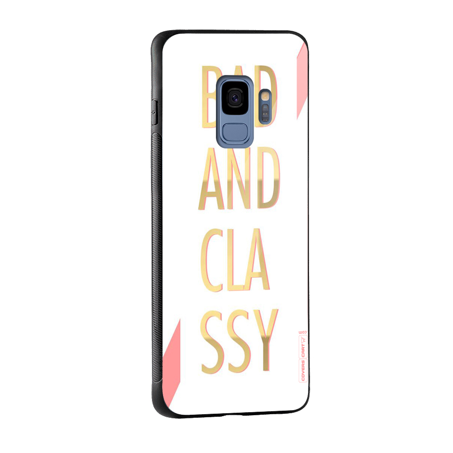 Bad And Classy Glass Back Case for Galaxy S9