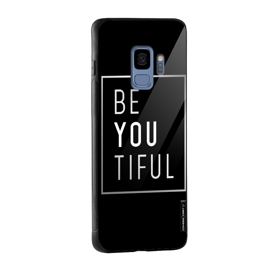 Be You Beautiful Glass Back Case for Galaxy S9