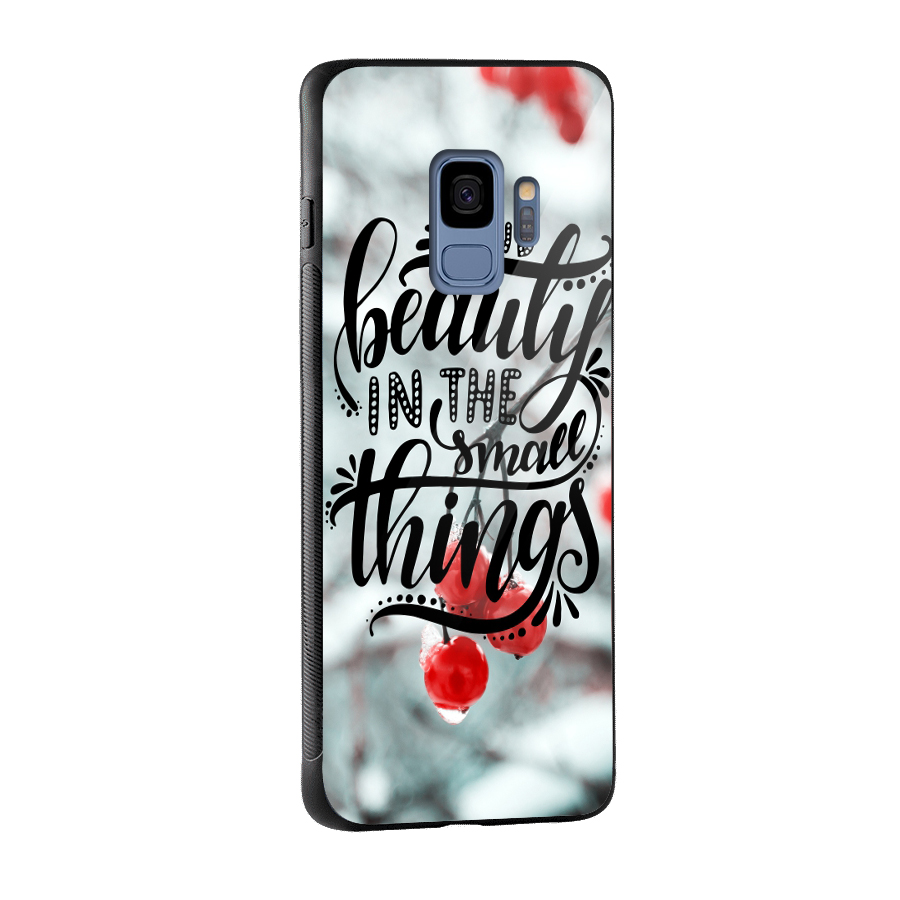Beauty in Small Things Glass Back Case for Galaxy S9