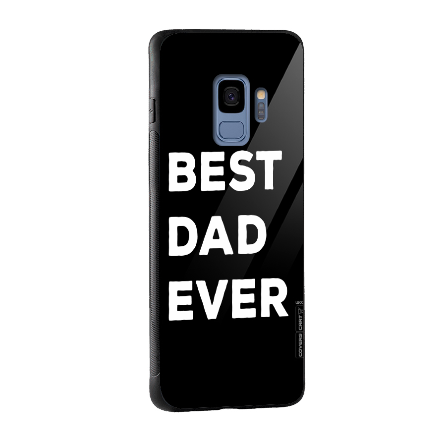 Best Dad Ever Glass Back Case for Galaxy S9