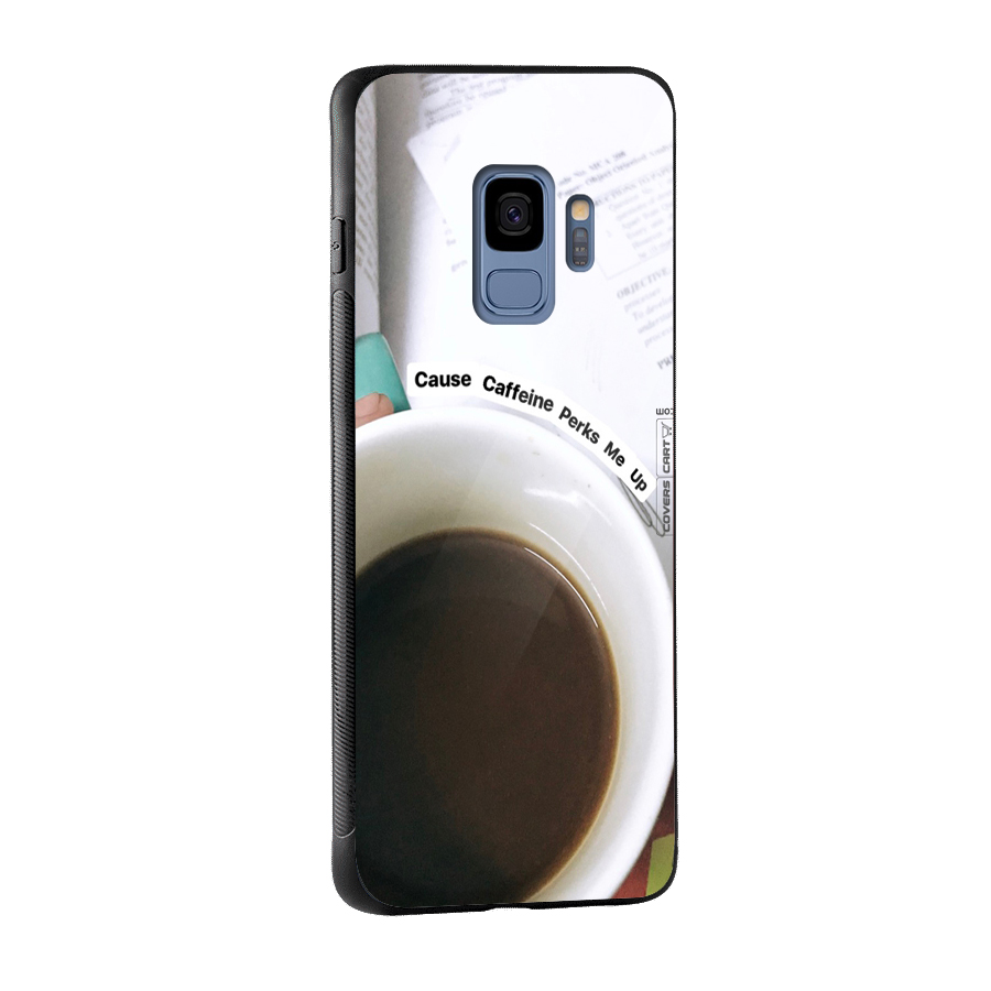 Coffee Perks Glass Back Case for Galaxy S9