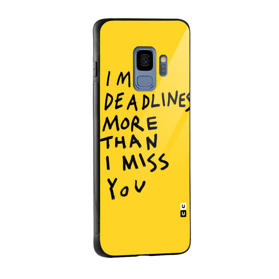 Deadlines Glass Back Case for Galaxy S9
