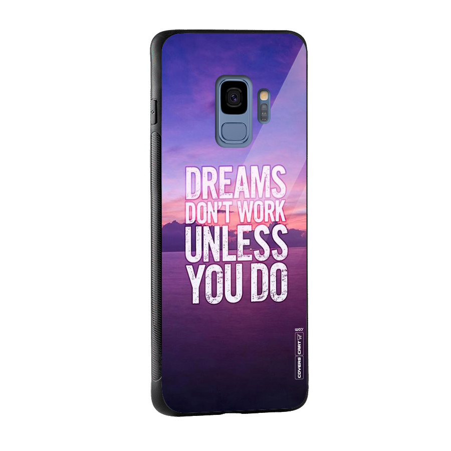 Dreams Work Glass Back Case for Galaxy S9