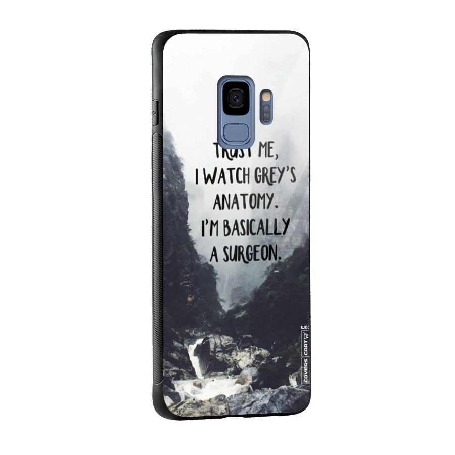 I Am A Surgeon Glass Back Case for Galaxy S9