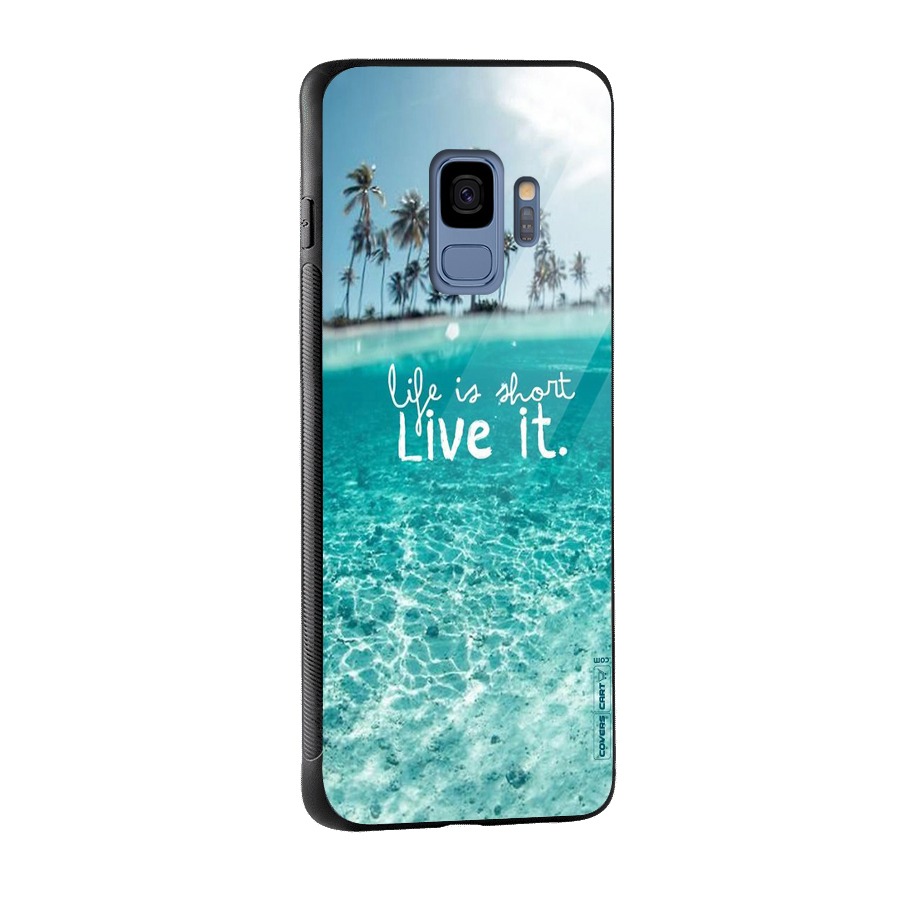 Life Is Short Glass Back Case for Galaxy S9