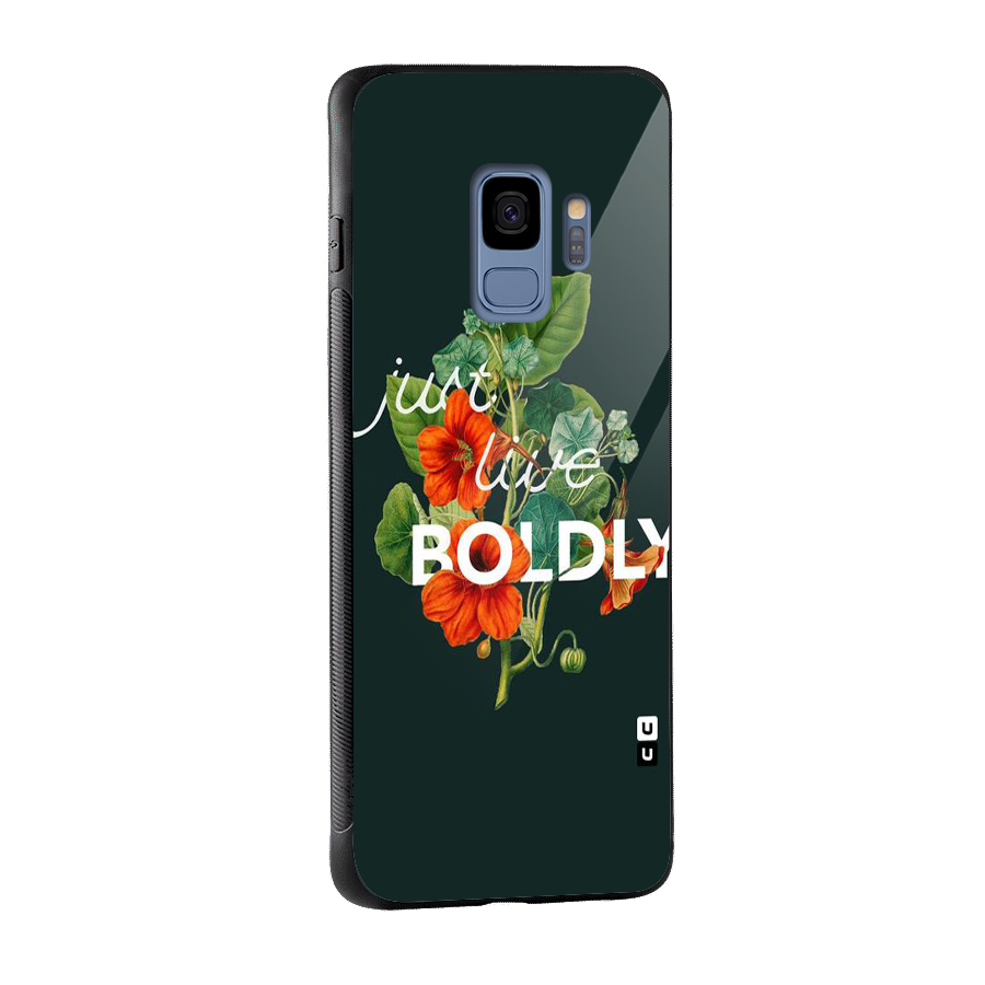 Live Boldly Glass Back Case for Galaxy S9