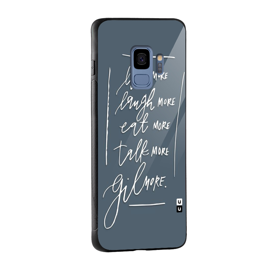 Live Laugh More Glass Back Case for Galaxy S9