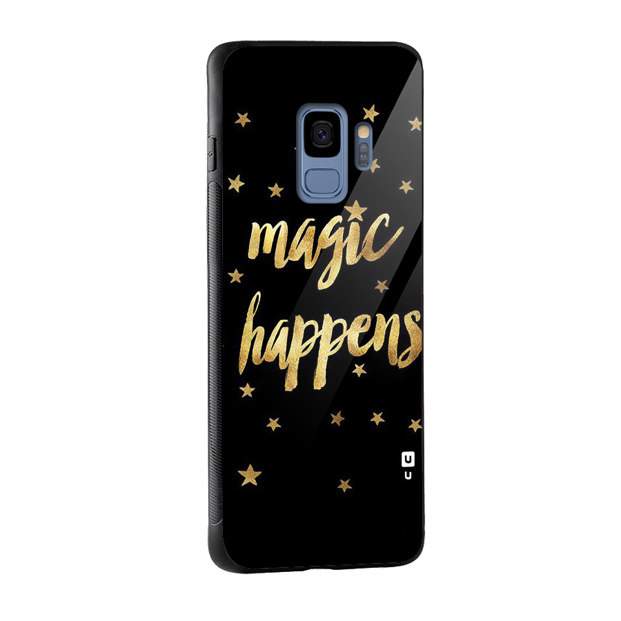 Magic Happens Glass Back Case for Galaxy S9