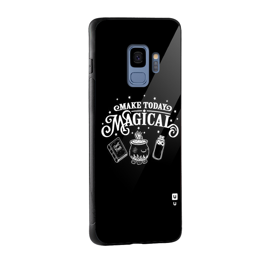Make Today Magical Glass Back Case for Galaxy S9