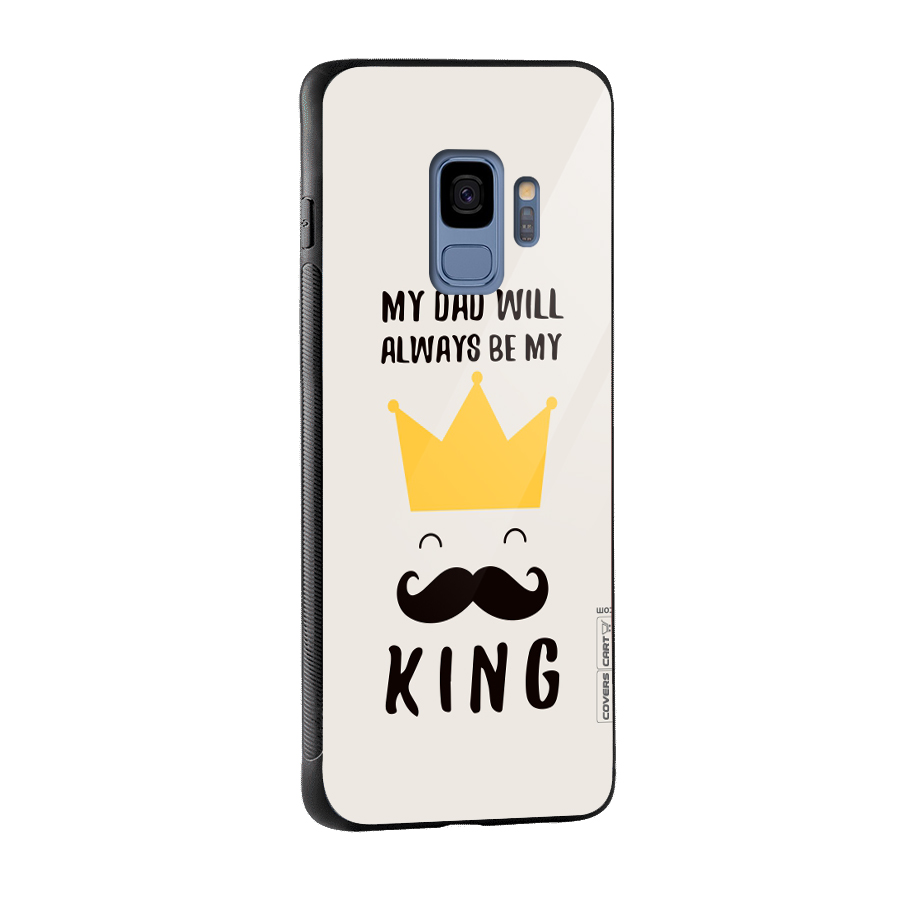 My King Dad Glass Back Case for Galaxy S9