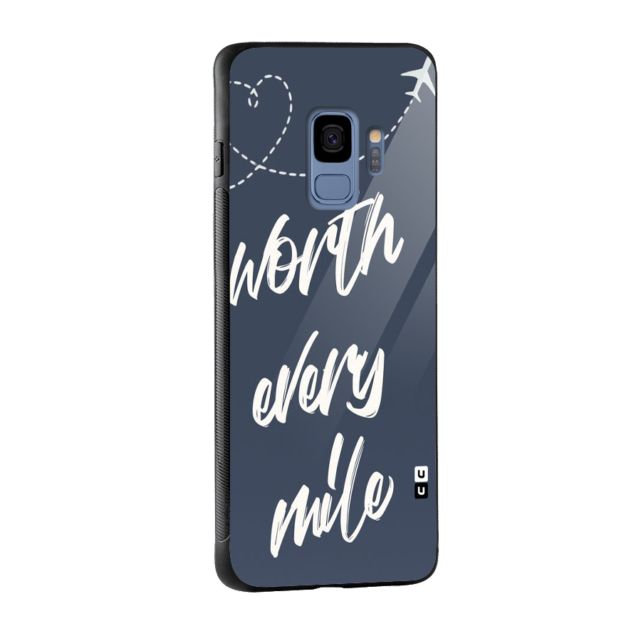 Worth Every Mile Glass Back Case for Galaxy S9