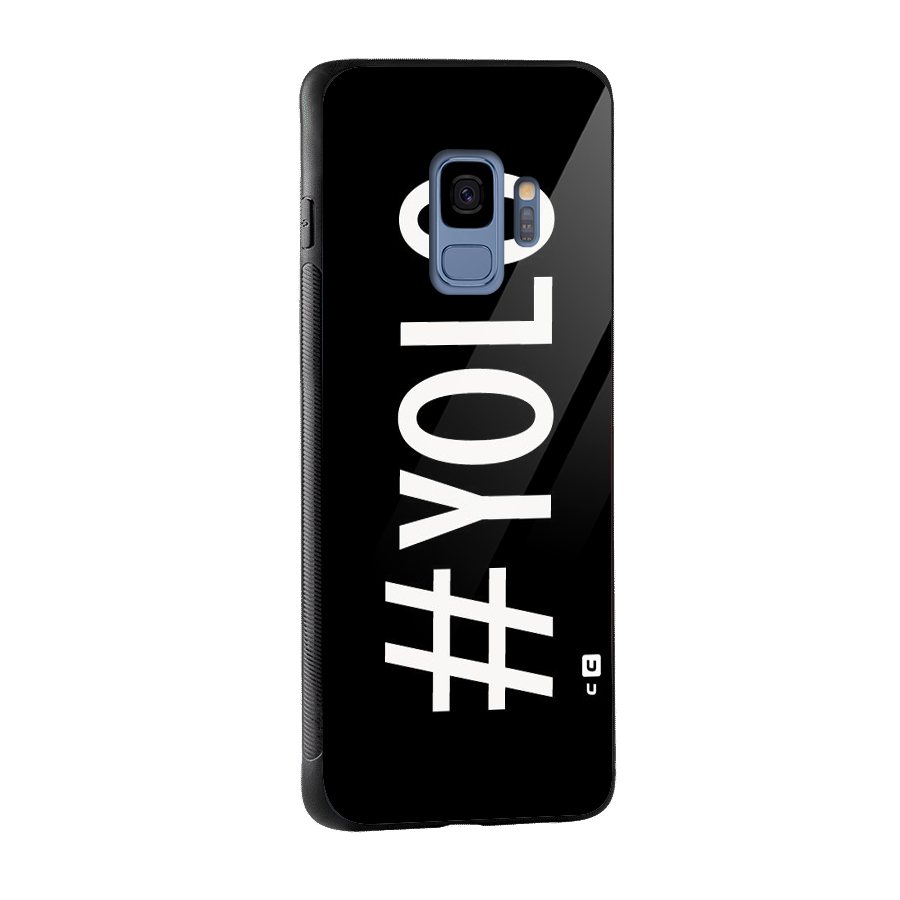 Yolo Glass Back Case for Galaxy S9