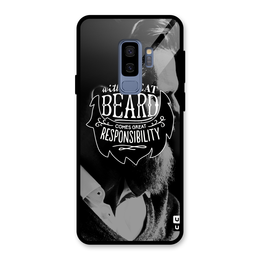 Beard Responsibility Quote Glass Back Case for Galaxy S9 Plus
