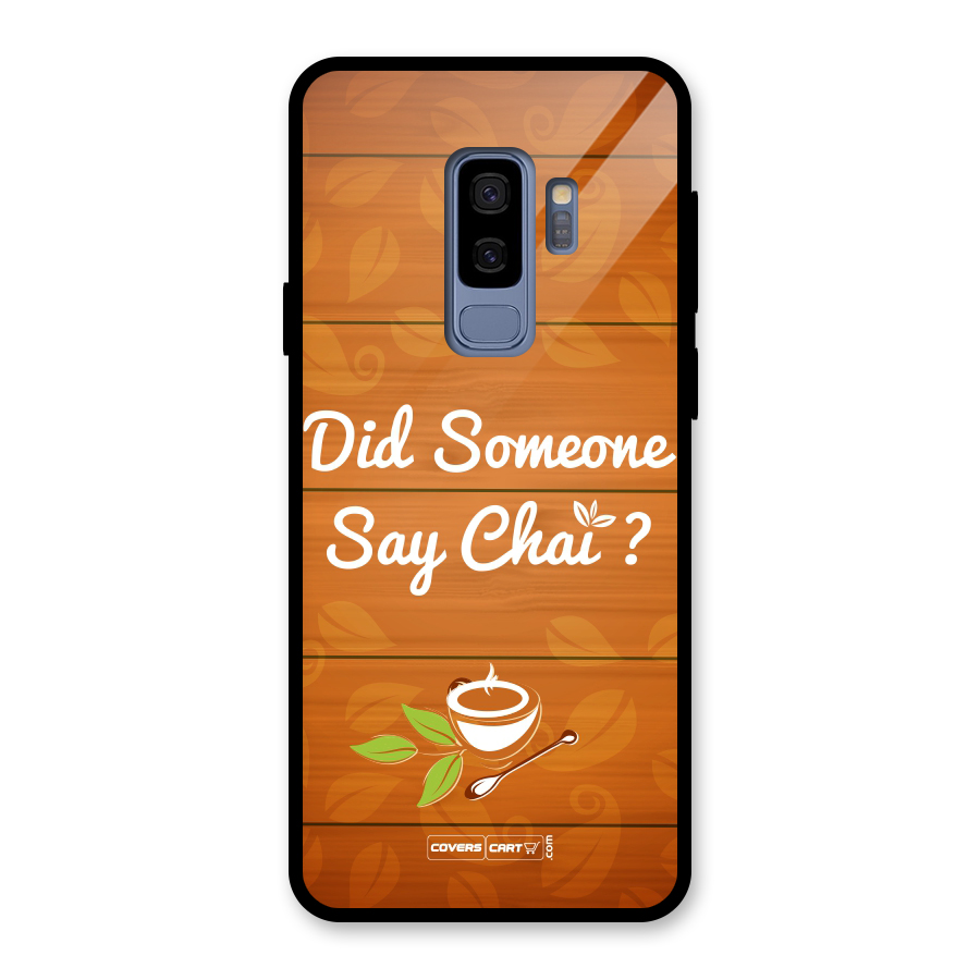 Did Someone Say Chai Glass Back Case for Galaxy S9 Plus