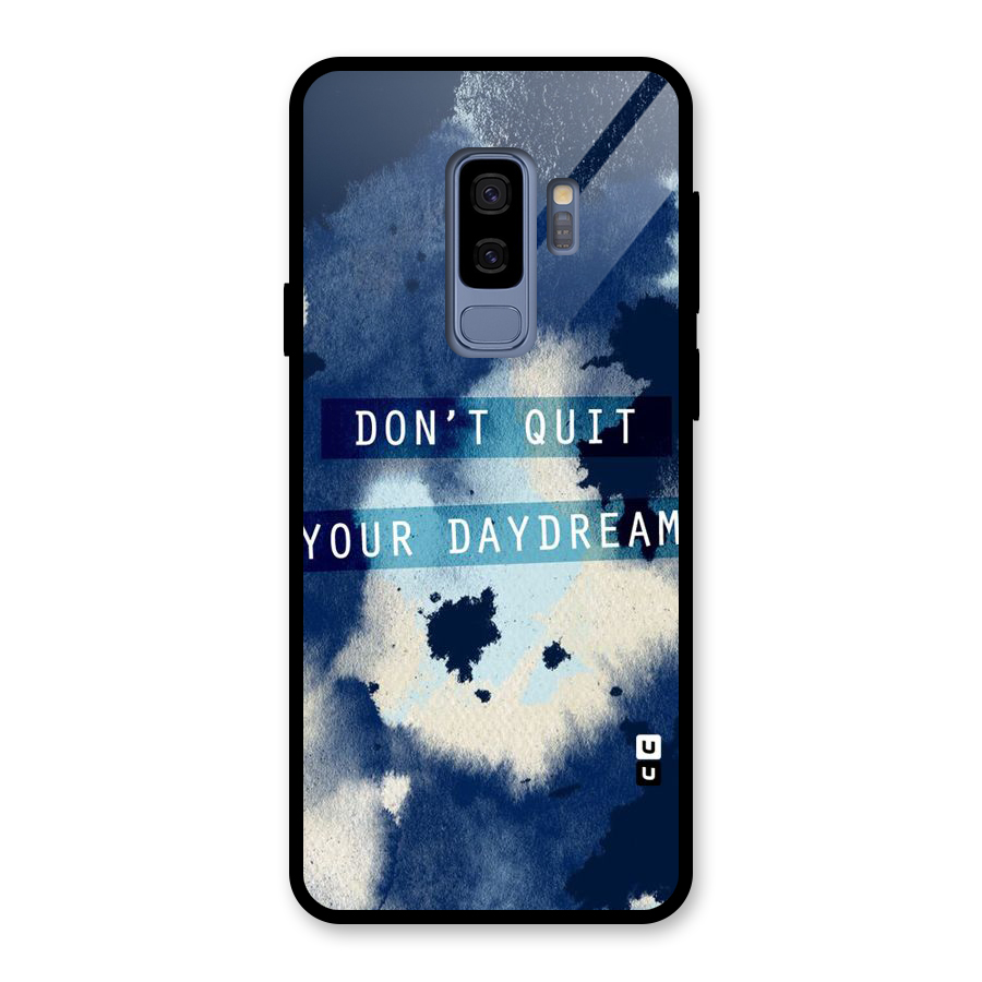 Dont Quit Glass Back Case for Galaxy S9 Plus