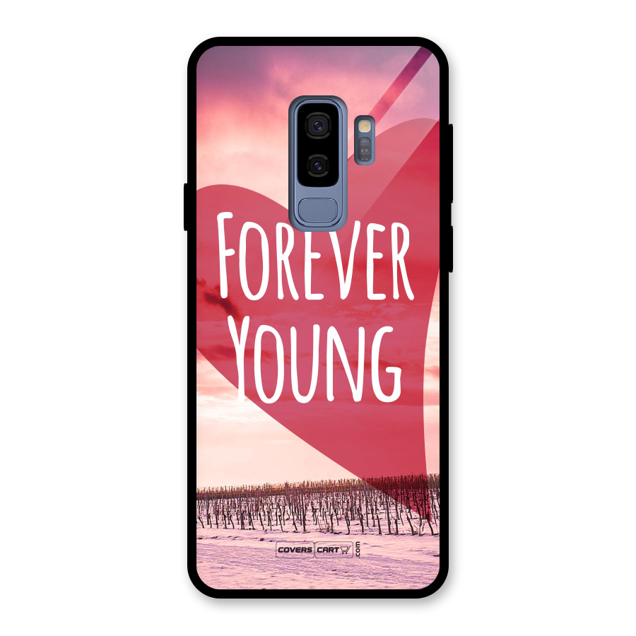 Forever Young Glass Back Case for Galaxy S9 Plus