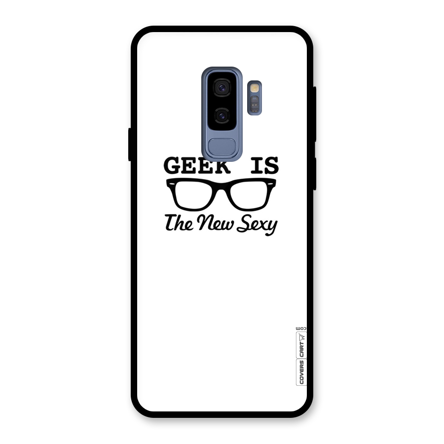 Geek Is The New Sexy Glass Back Case for Galaxy S9 Plus