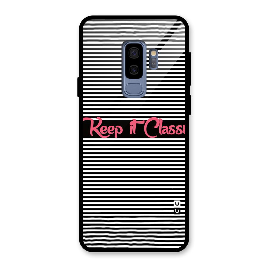 Keep It Classy Glass Back Case for Galaxy S9 Plus