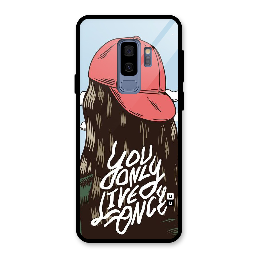 Live Once Glass Back Case for Galaxy S9 Plus