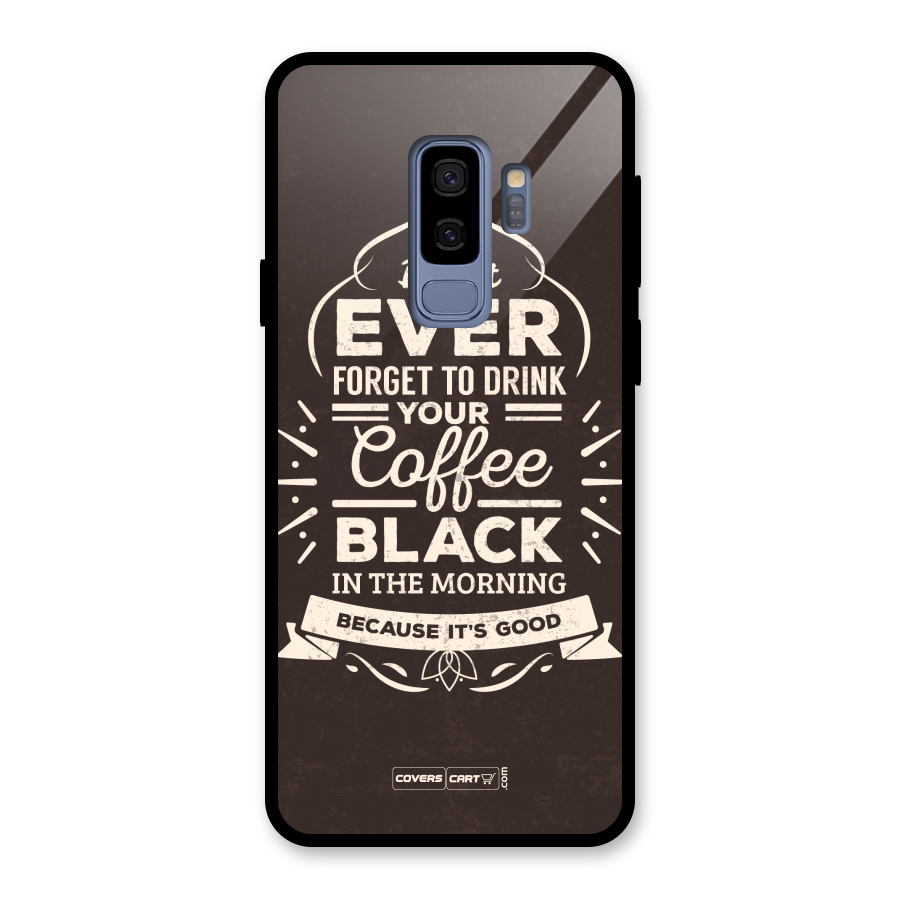 Morning Coffee Love Glass Back Case for Galaxy S9 Plus