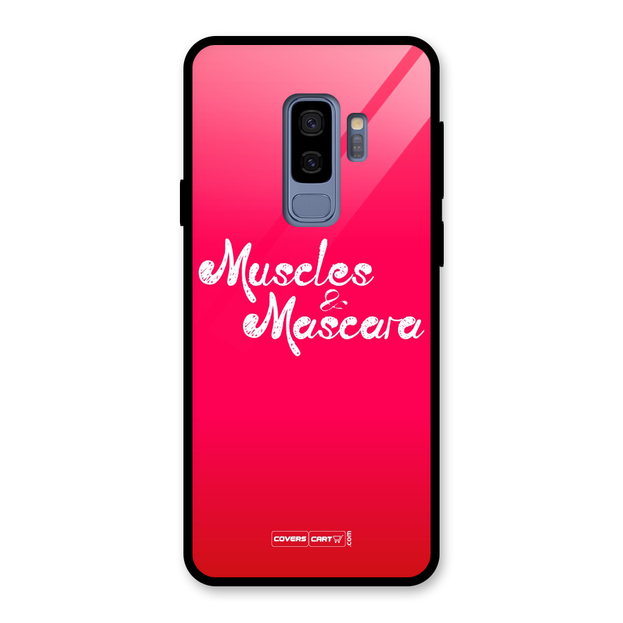 Muscles and Mascara Glass Back Case for Galaxy S9 Plus