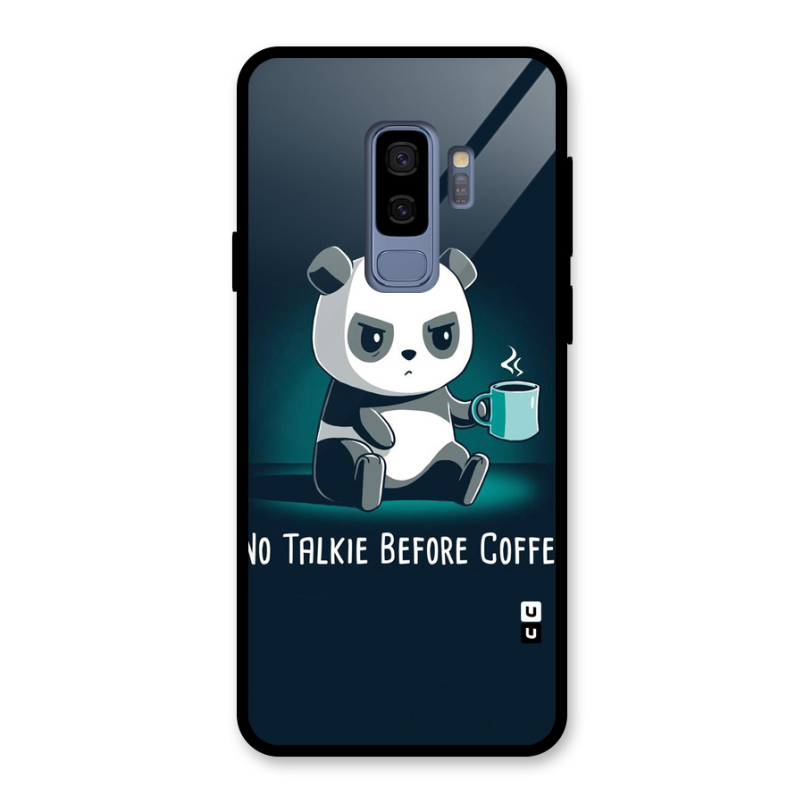 No Talkie Before Coffee Glass Back Case for Galaxy S9 Plus