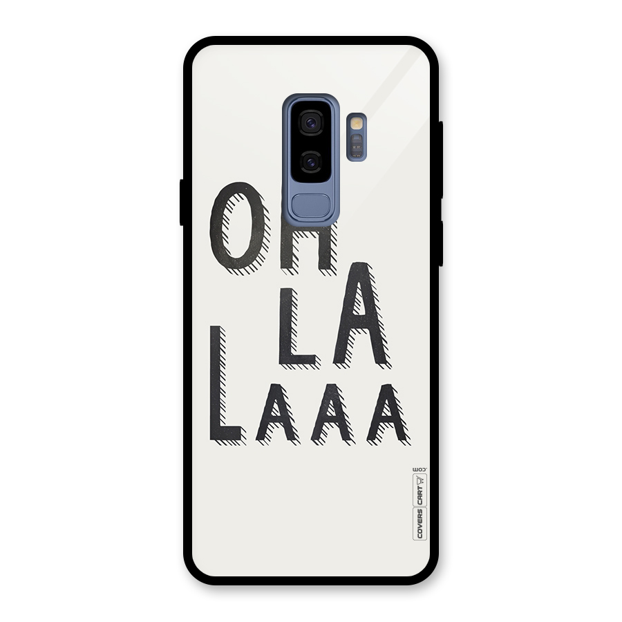 Oh La La Glass Back Case for Galaxy S9 Plus