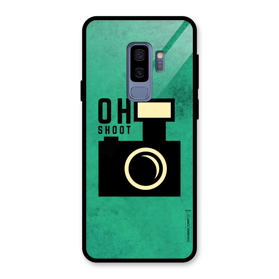 Oh Shoot Glass Back Case for Galaxy S9 Plus