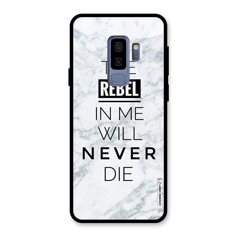 Rebel Will Not Die Glass Back Case for Galaxy S9 Plus