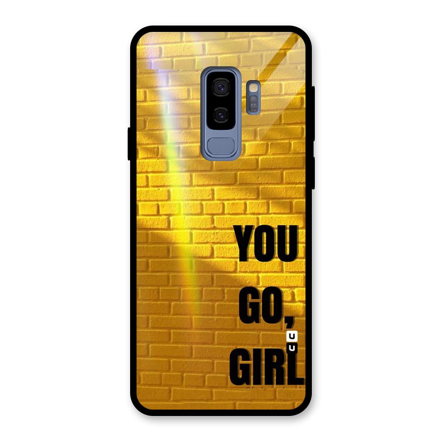 You Go Girl Wall Glass Back Case for Galaxy S9 Plus