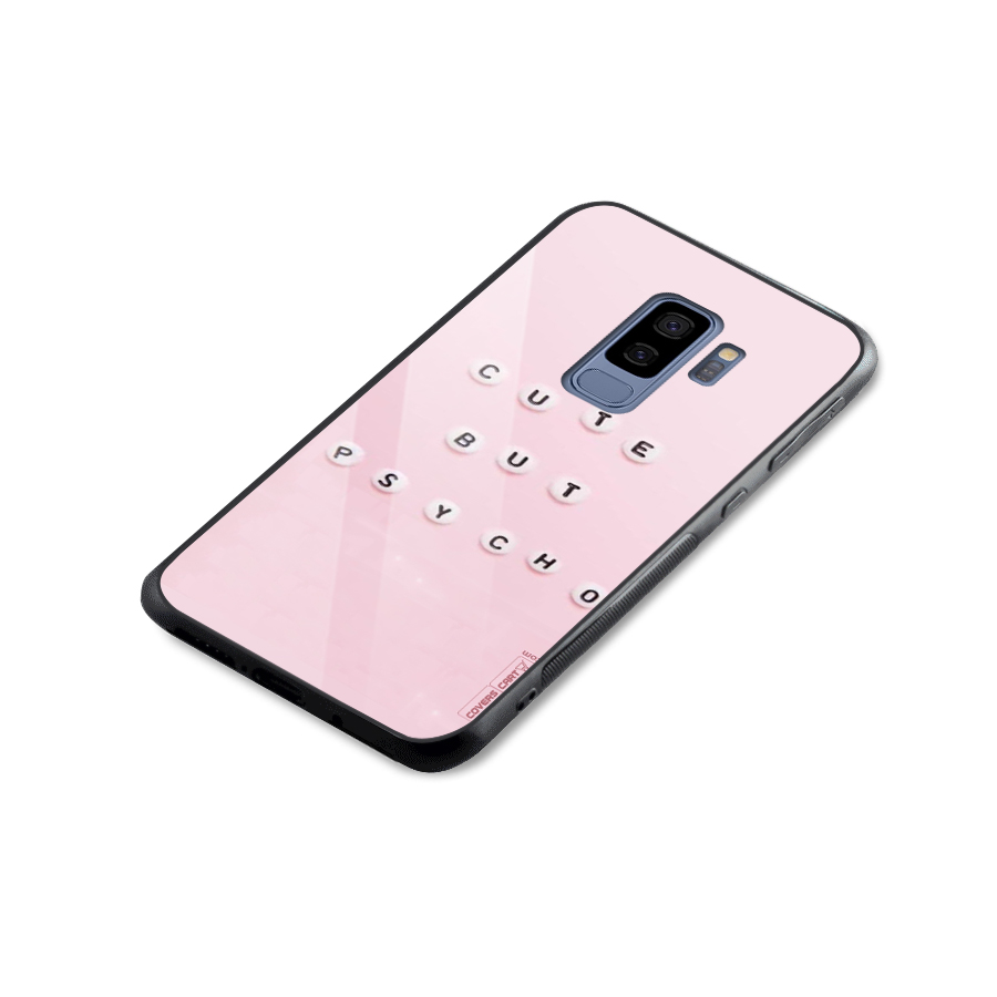 Cute But Psycho Glass Back Case for Galaxy S9 Plus