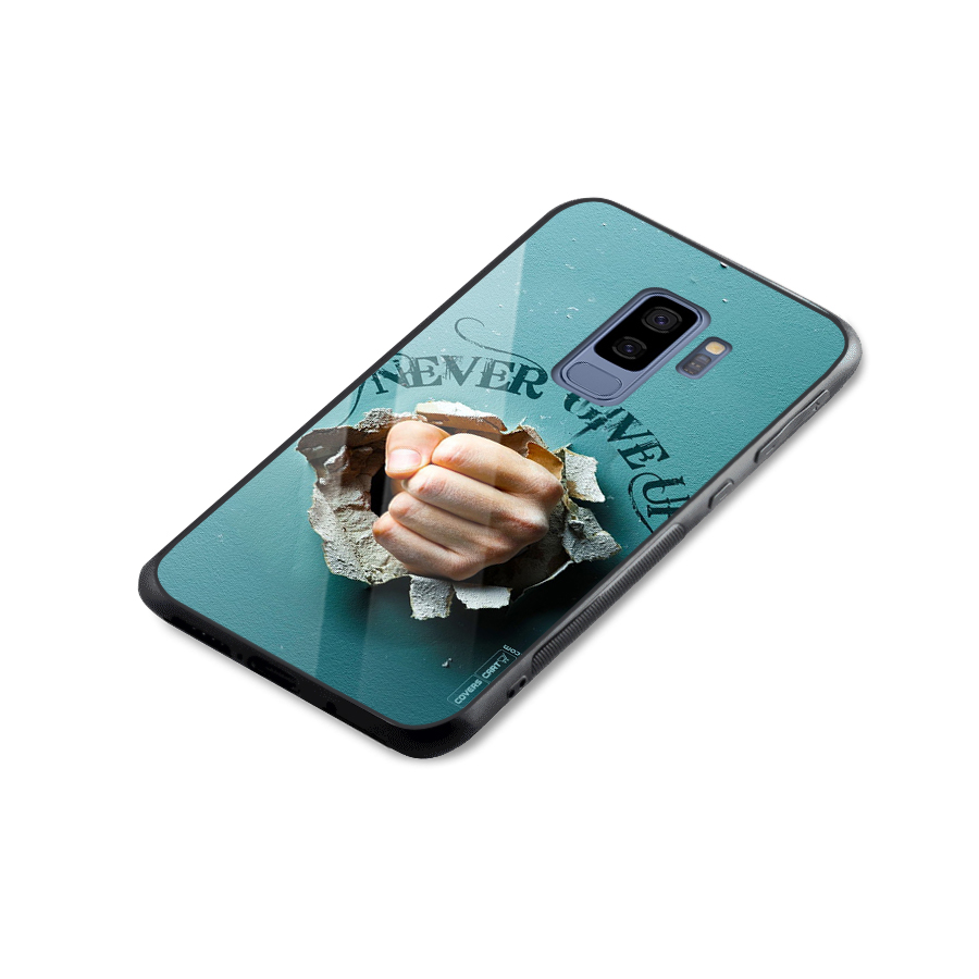 Do Not Give Up Glass Back Case for Galaxy S9 Plus