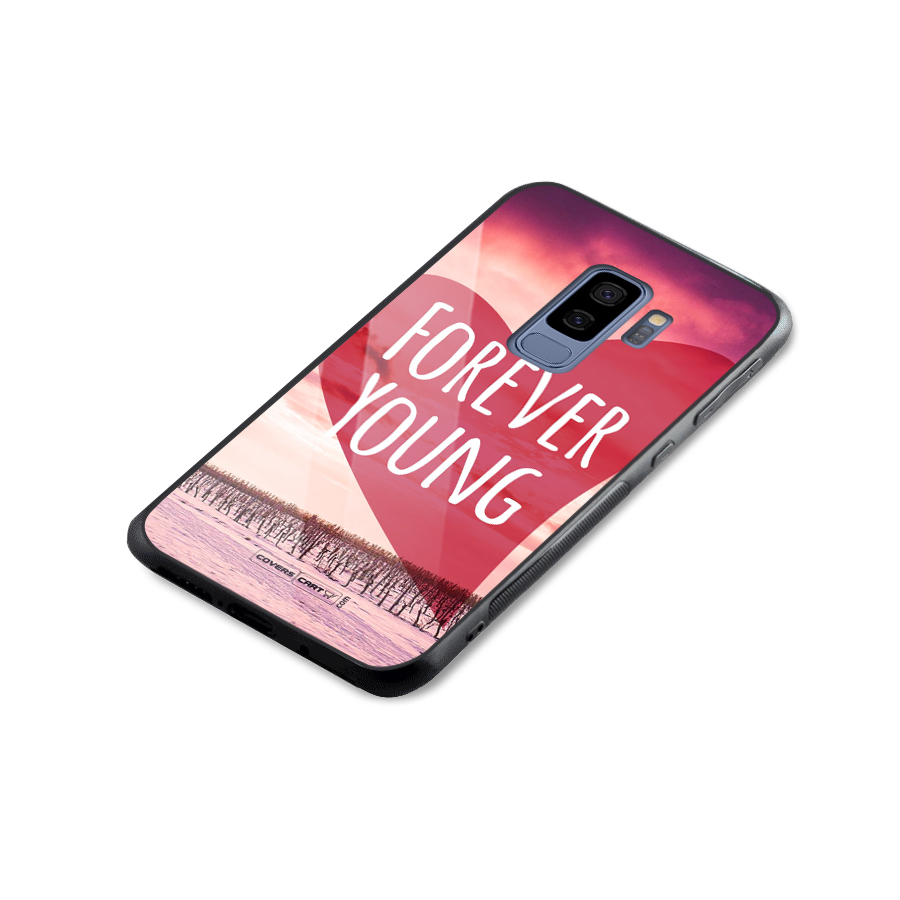 Forever Young Glass Back Case for Galaxy S9 Plus