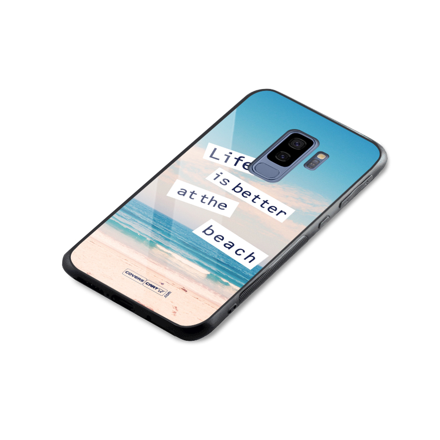 Life is better at the Beach Glass Back Case for Galaxy S9 Plus