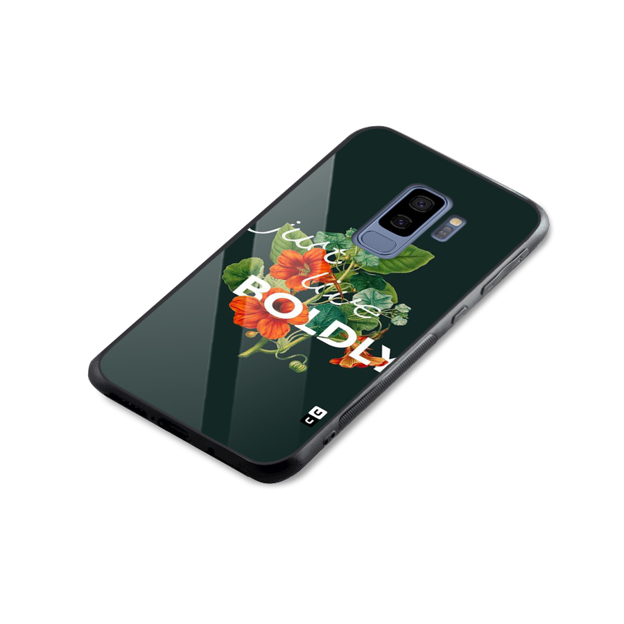 Live Boldly Glass Back Case for Galaxy S9 Plus
