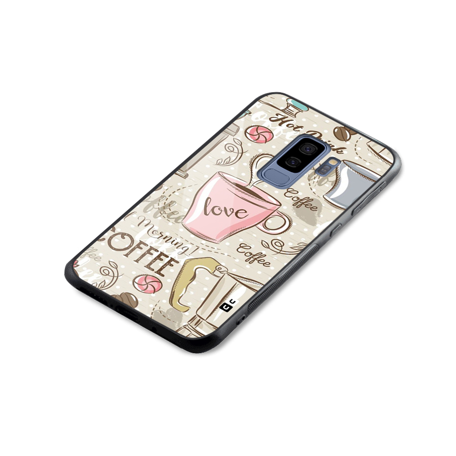 Love Coffee Design Glass Back Case for Galaxy S9 Plus