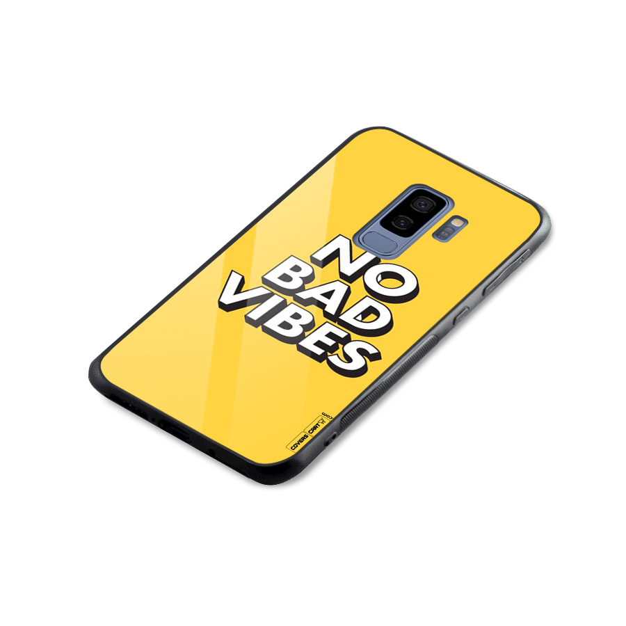 No Bad Vibes Glass Back Case for Galaxy S9 Plus